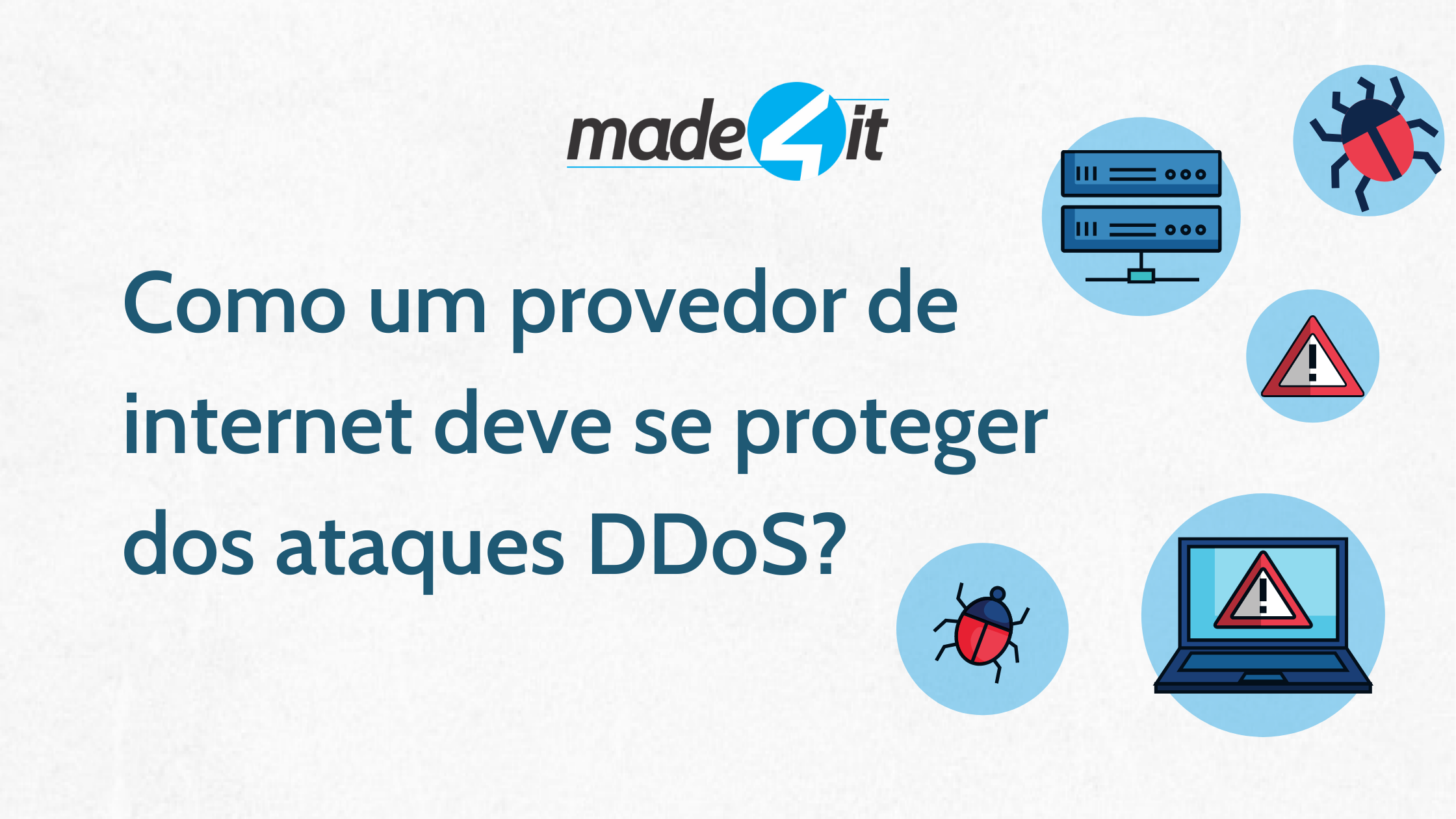 DDoS: O que é, Como funciona e Como se Proteger desses Ataques