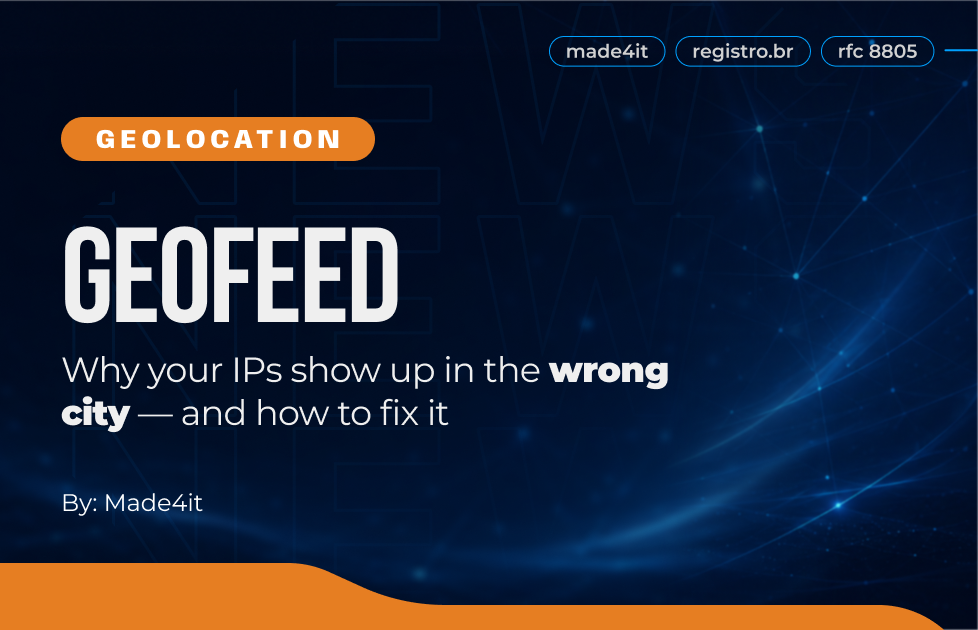 Geofeed: Why Your IP Addresses Show Up in the Wrong City and How to Fix It