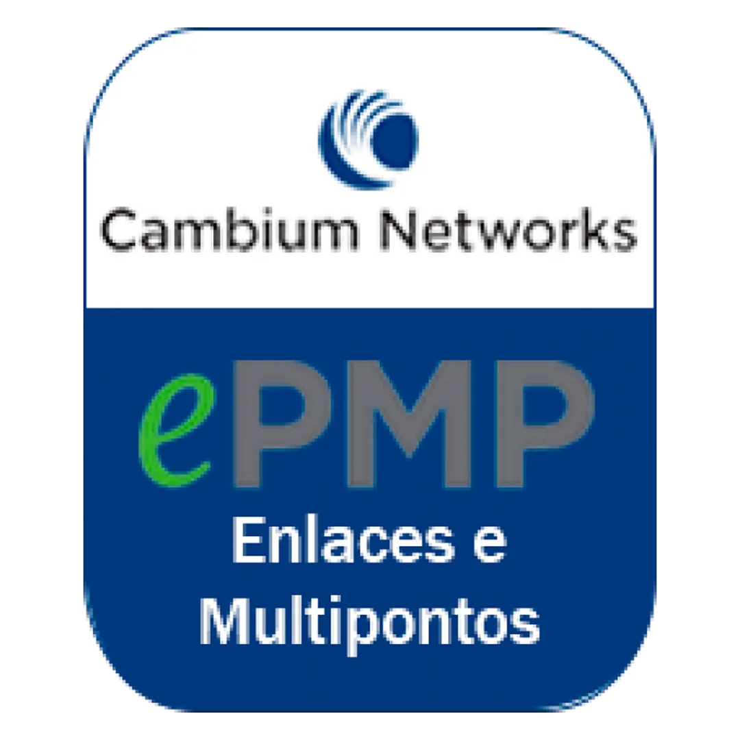 Certificação Cambium Networks ePMP Enlaces e Multipontos